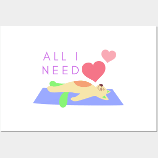 All I need is love yoga and a cat to spend my day Posters and Art